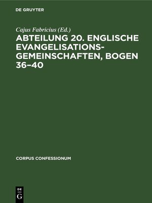 cover image of Abteilung 20. Englische Evangelisationsgemeinschaften, Bogen 36–40